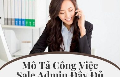 Mô Tả Công Việc Sale Admin