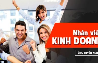 Kỹ năng nhân viên kinh doanh cần có để đáp ứng công việc